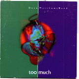 Dave Matthews Band - Too Much